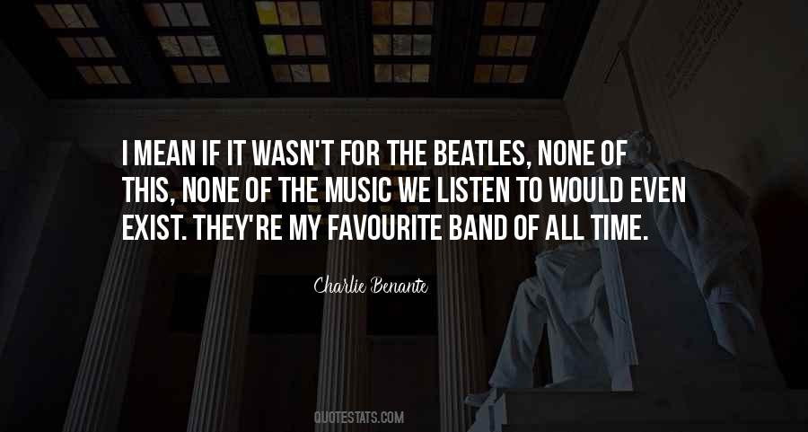 Quotes About The Beatles Music #880889