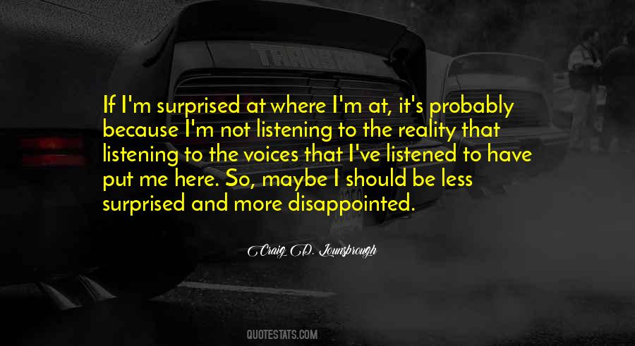 I'm So Disappointed Quotes #1583016