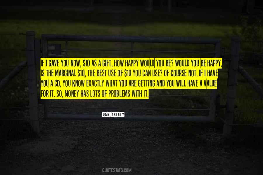 I'm So Happy With You Quotes #1537565