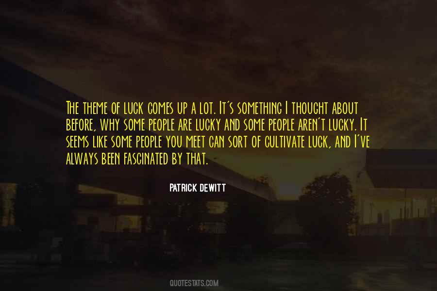 I'm So Lucky To Meet You Quotes #1303105