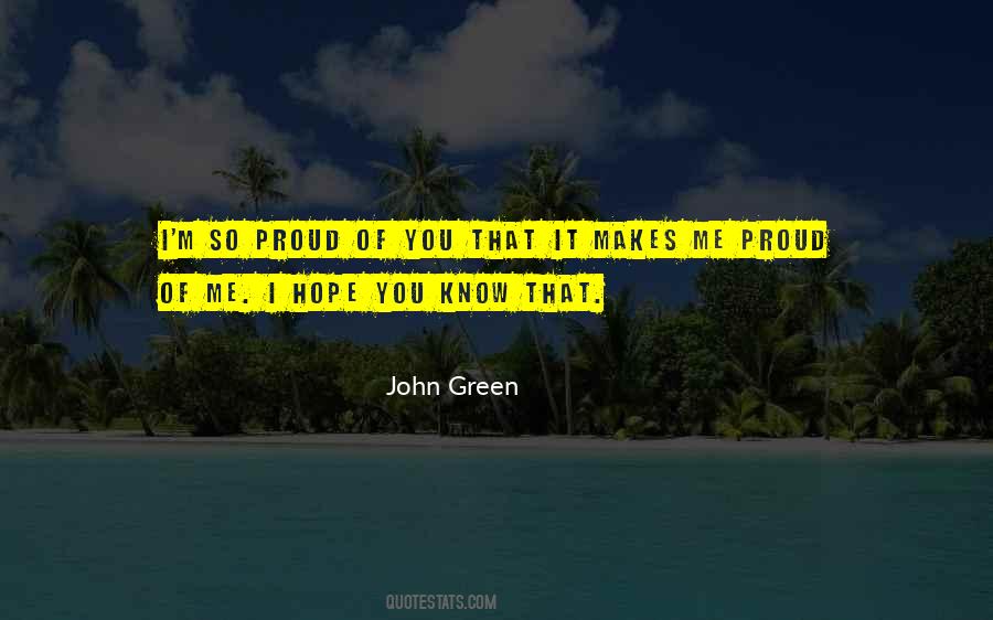 I'm So Proud Of You Quotes #1201243