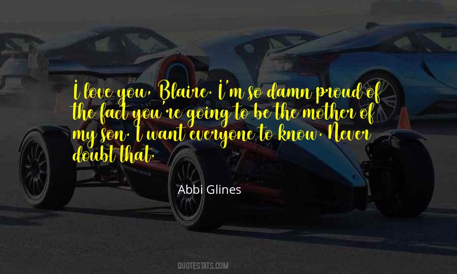 I'm So Proud Of You Quotes #585147