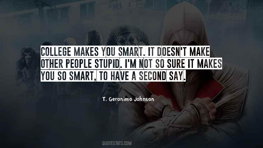 I'm So Smart Quotes #1066454