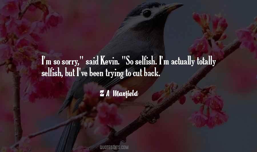 I'm So Sorry Quotes #119552