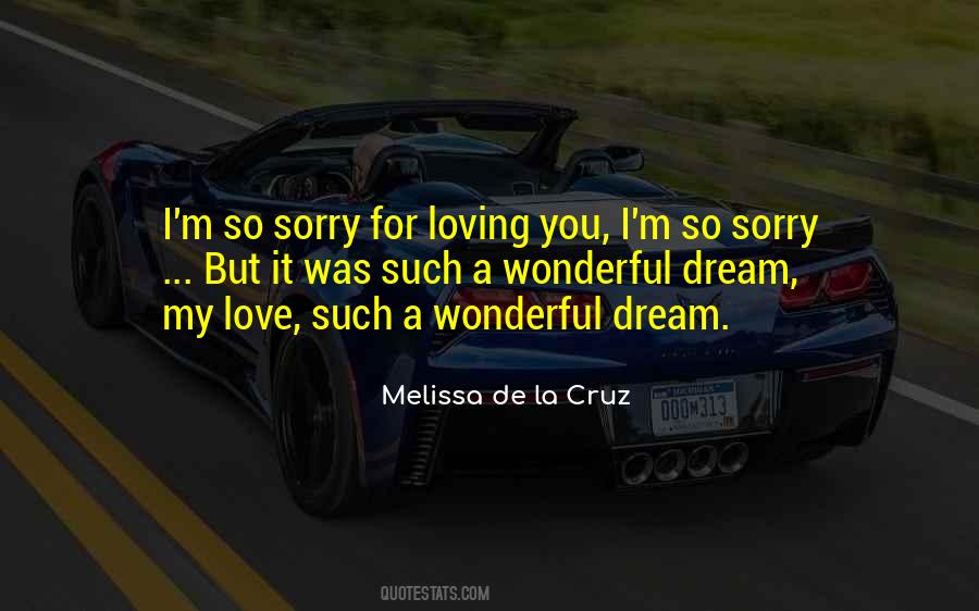 I'm So Sorry Quotes #1332067