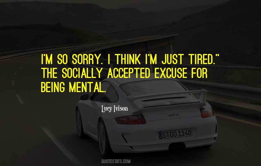 I'm So Sorry Quotes #1335087