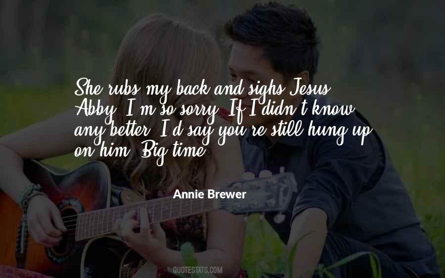 I'm So Sorry Quotes #1596132
