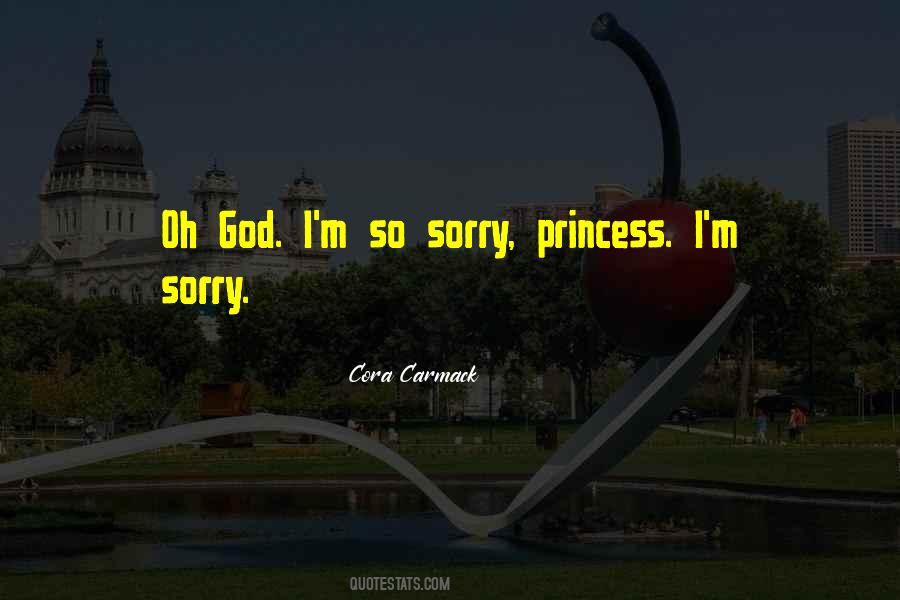I'm So Sorry Quotes #239813