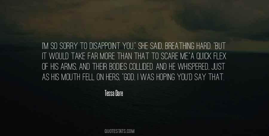 I'm So Sorry Quotes #730156