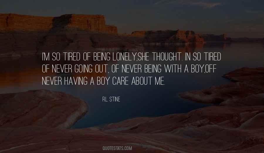 I'm So Tired Quotes #789507