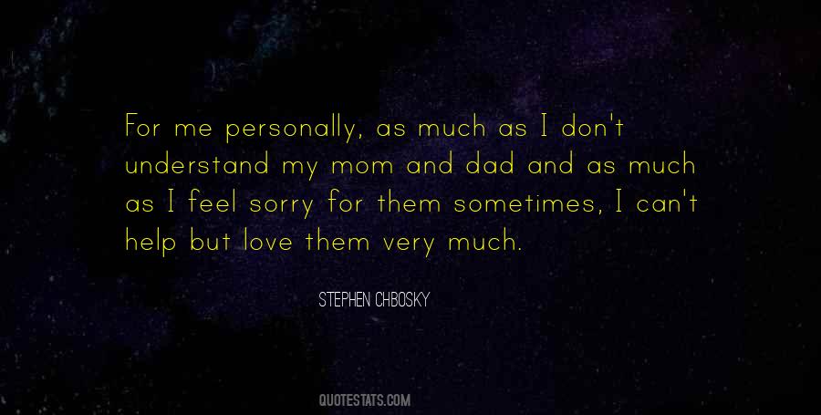 I'm Sorry Dad Quotes #1603067