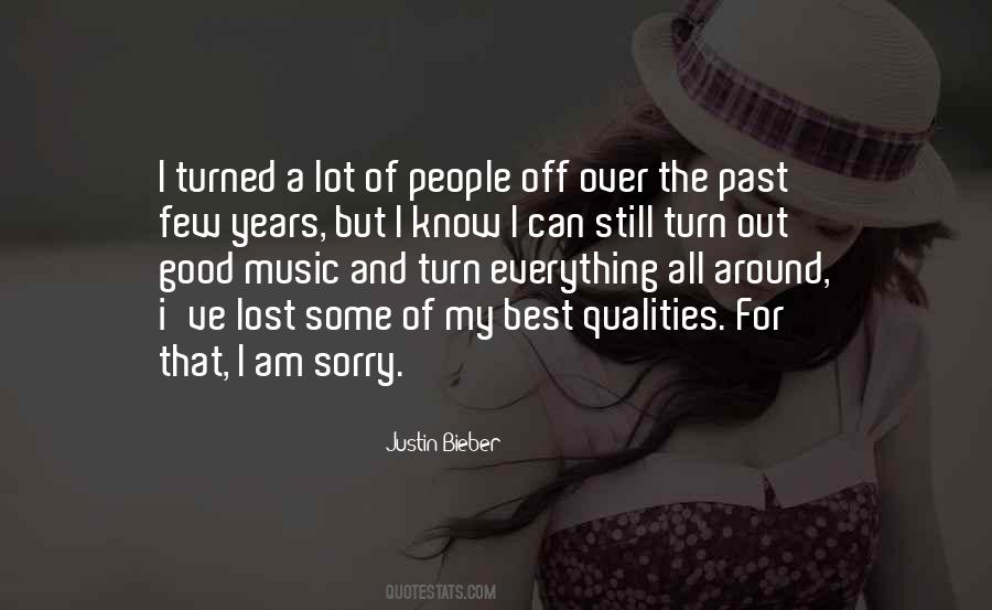 I'm Sorry For Everything Quotes #1786749