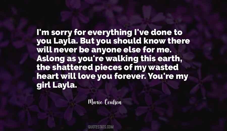 I'm Sorry For Everything Quotes #574943