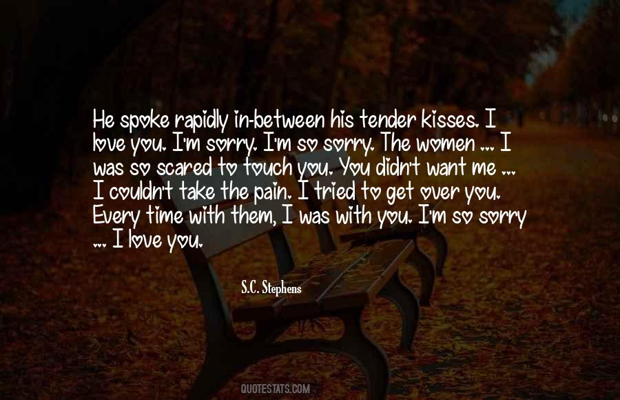 I'm Sorry I Love You Quotes #879994