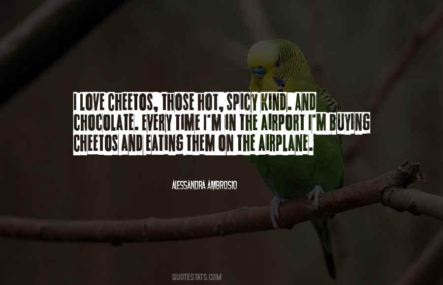 I'm Spicy Quotes #1525741