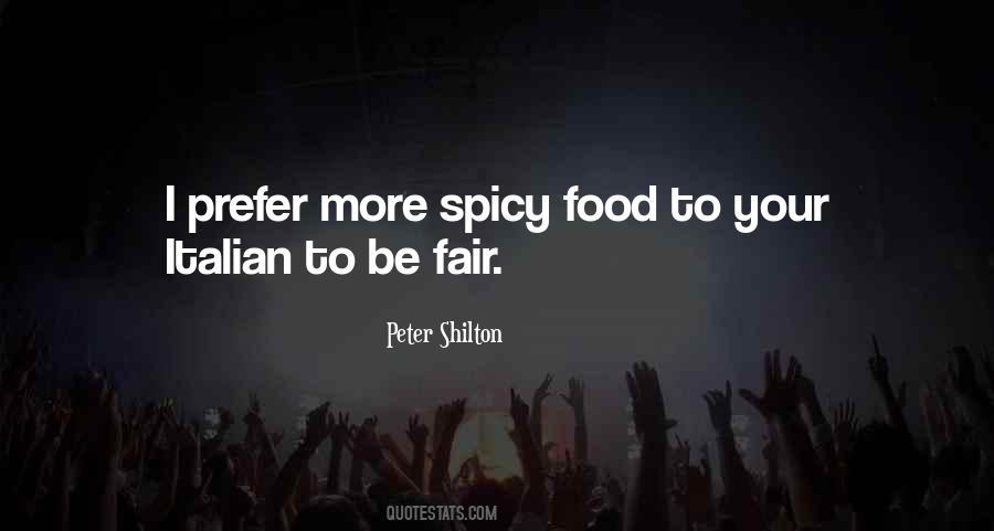 I'm Spicy Quotes #668003