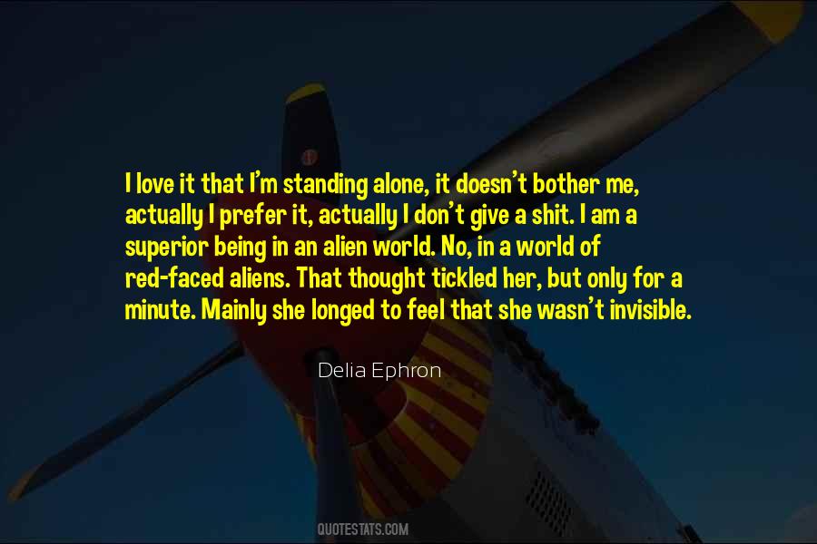 I'm Standing Alone Quotes #118596