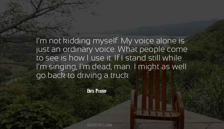 I'm Still Alone Quotes #785487