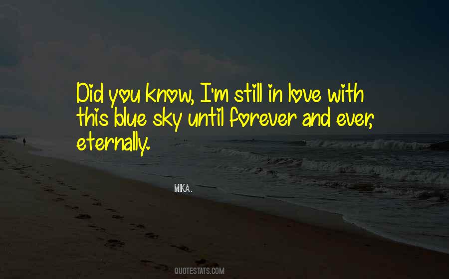 I'm Still In Love Quotes #816046