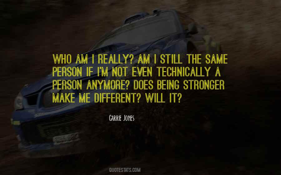 I'm Stronger Quotes #1029932