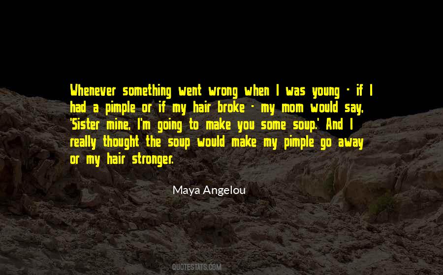 I'm Stronger Quotes #298504