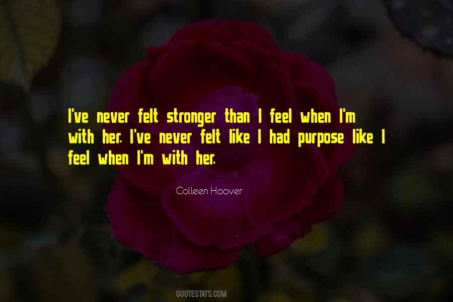 I'm Stronger Quotes #450654