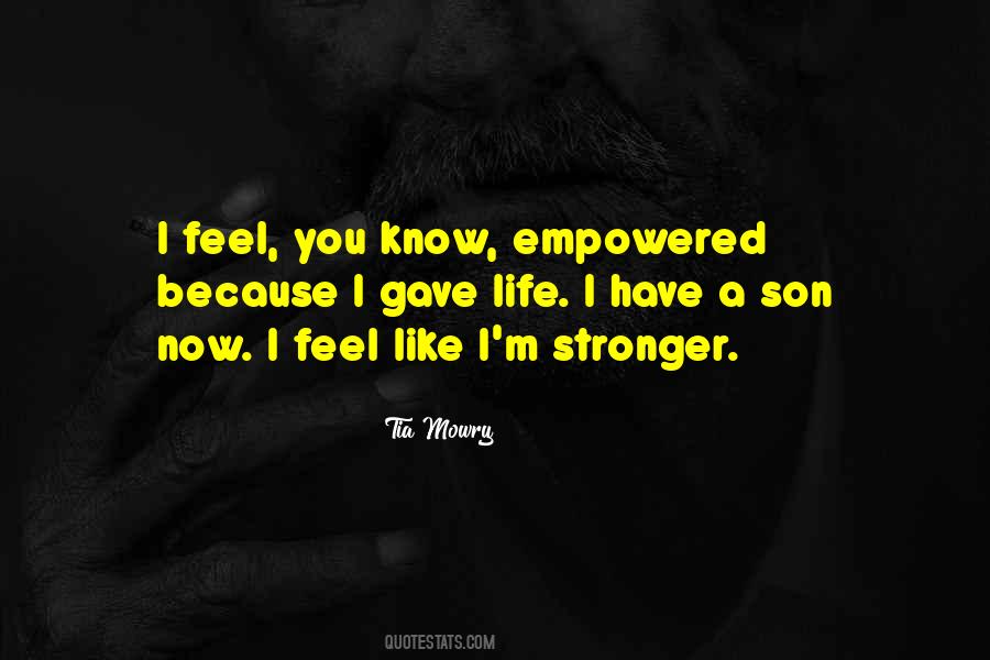 I'm Stronger Quotes #607822