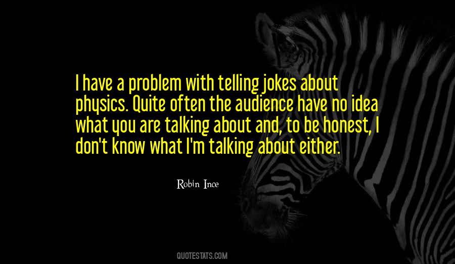 I'm Talking To You Quotes #282805