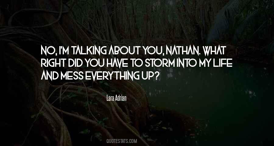 I'm Talking To You Quotes #288740