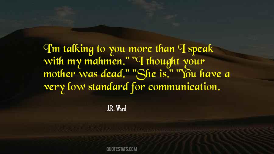 I'm Talking To You Quotes #482605