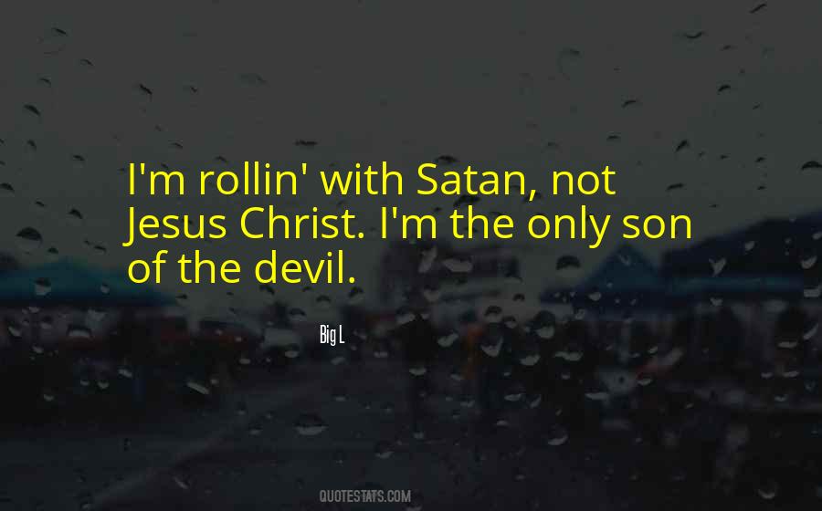 I'm The Devil Quotes #314781