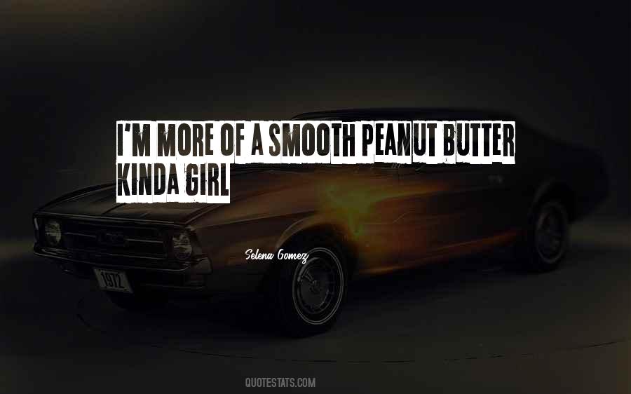 I'm The Kinda Girl Who Quotes #1770504