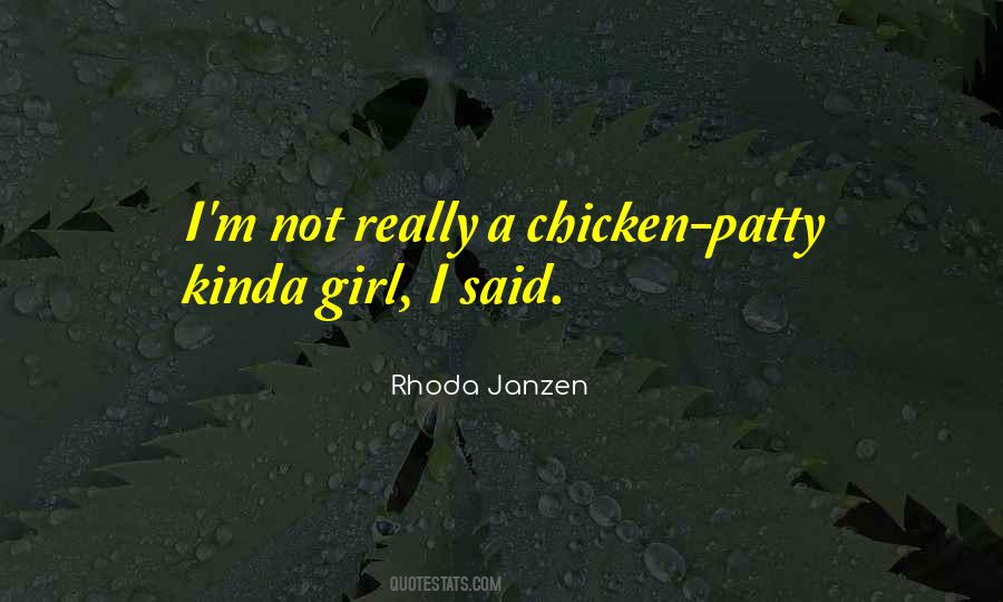 I'm The Kinda Girl Who Quotes #760797