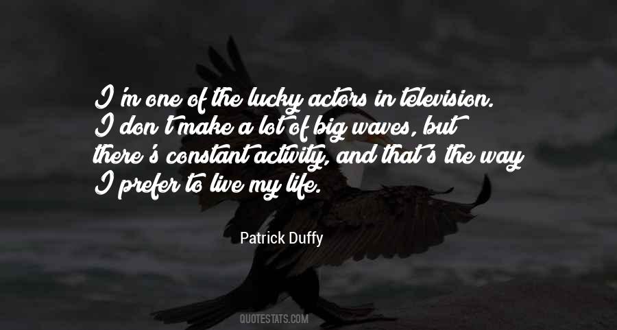 I'm The Lucky One Quotes #1734709