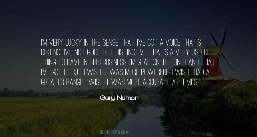 I'm The Lucky One Quotes #192131
