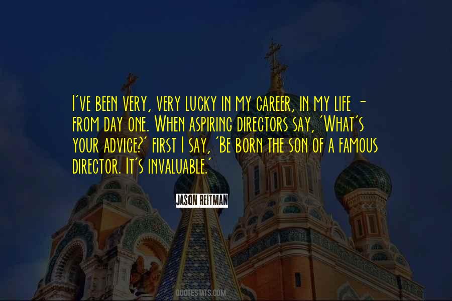 I'm The Lucky One Quotes #397922
