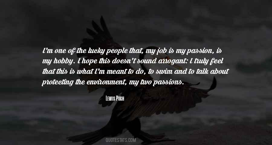 I'm The Lucky One Quotes #452997