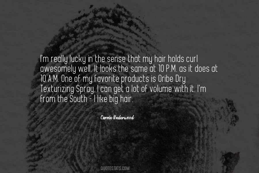 I'm The Lucky One Quotes #686559