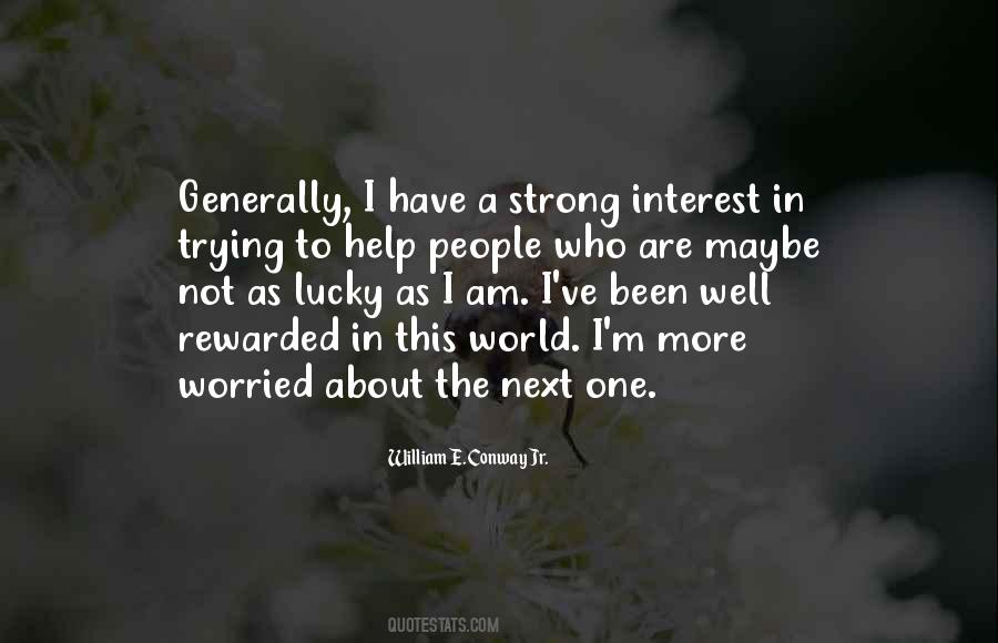 I'm The Lucky One Quotes #958163