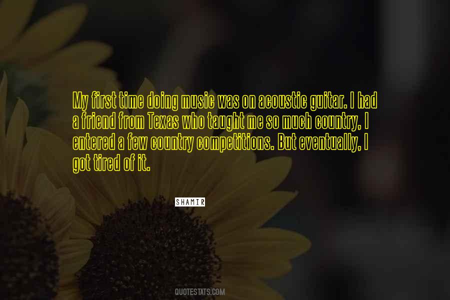I'm Tired Of It All Quotes #19906