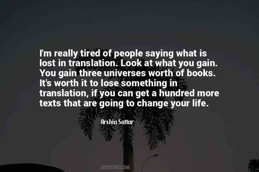 I'm Tired Of Life Quotes #1583632