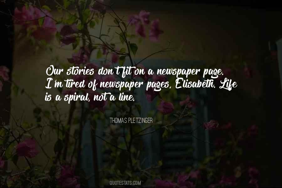 I'm Tired Of Life Quotes #358436
