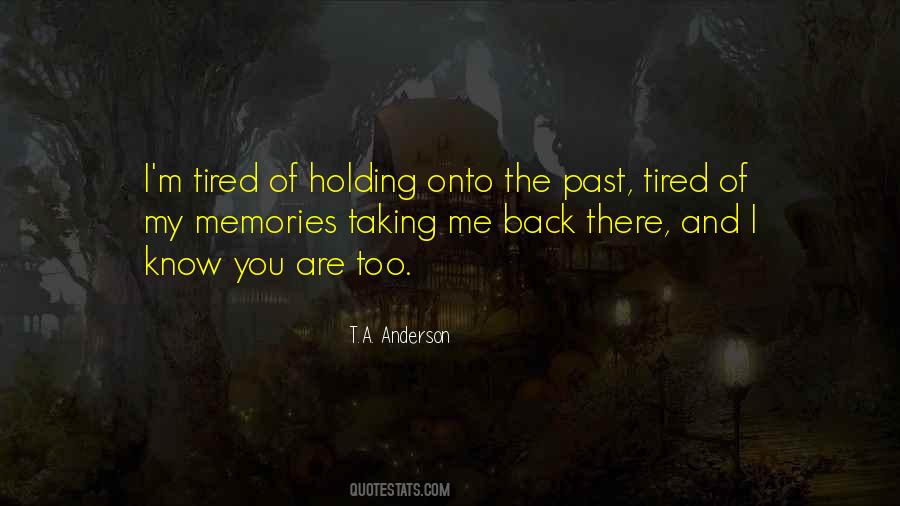 I'm Tired Quotes #1083989