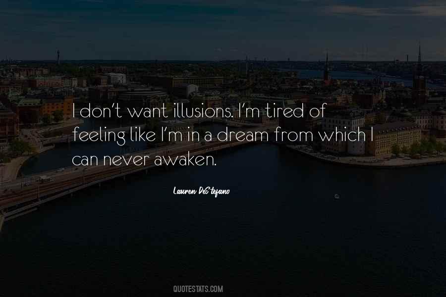 I'm Tired Quotes #1120430