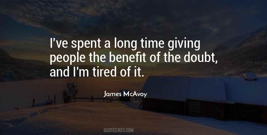 I'm Tired Quotes #1746960