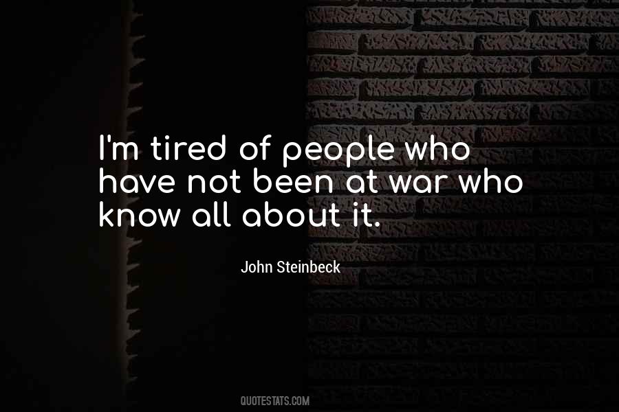I'm Tired Quotes #191006 I'm Tired Quotes #191006