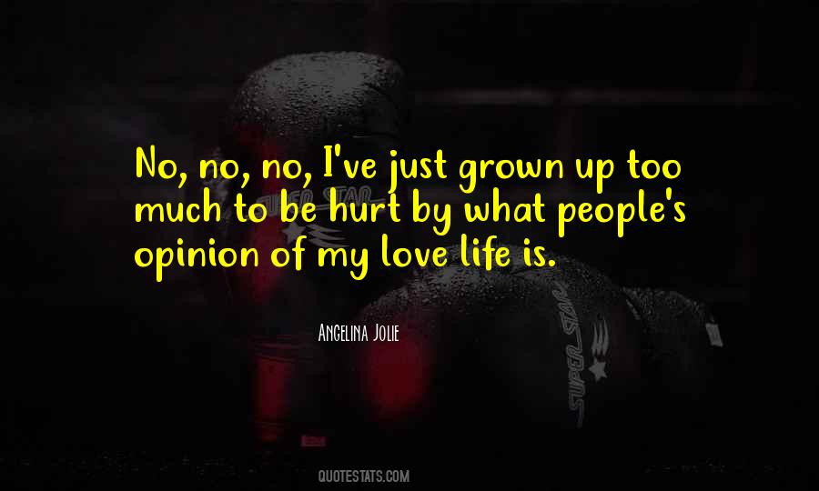 I'm Too Grown Quotes #1570783