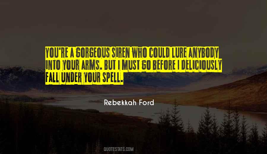 I'm Under Your Spell Quotes #435805