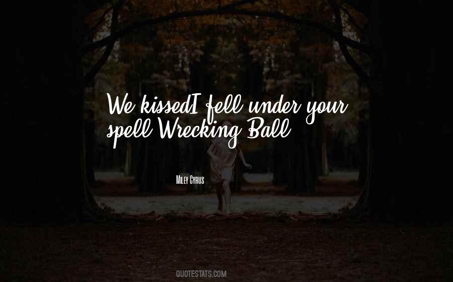 I'm Under Your Spell Quotes #567756