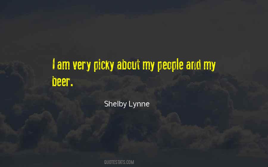 I'm Very Picky Quotes #944137